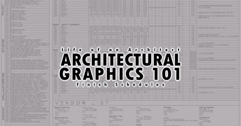 Architectural Graphics 101 Finish Schedules