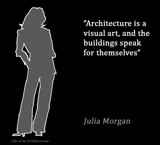 Design Quotes - Julia Morgan