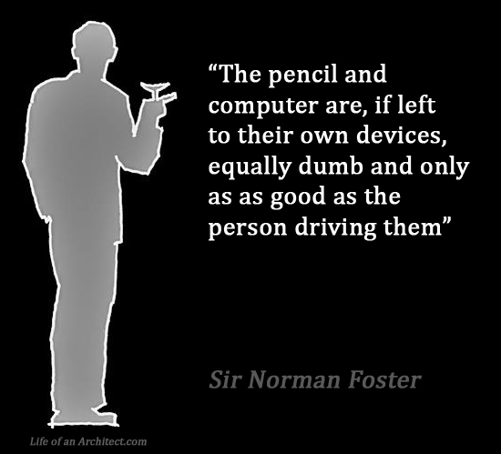 Design Quotes - Sir Norman Foster